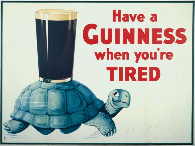 Have A Guinness When You’re Tired historic poster print