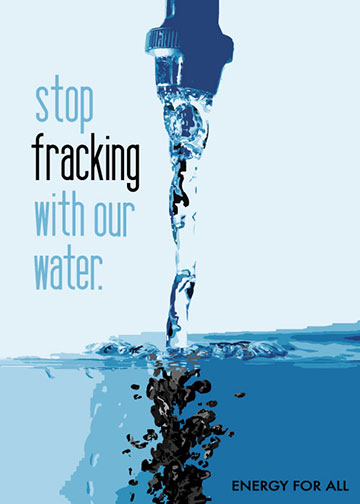 Stop à la fracturation avec notre eau poster par Kelsey Morander