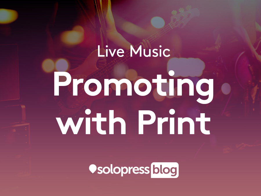 Promoting live music with print