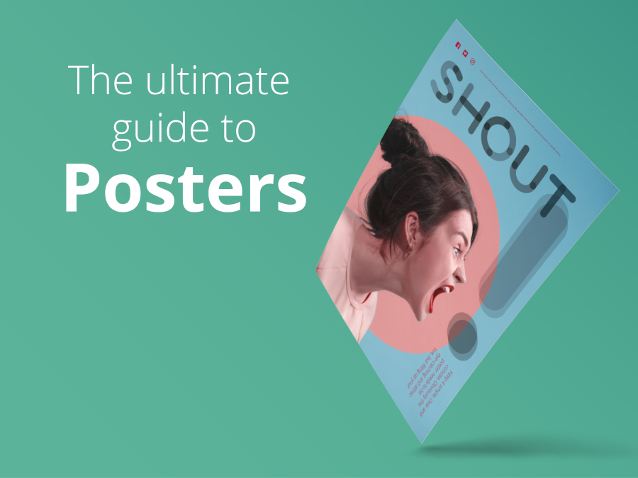 The ultimate guide to Posters
