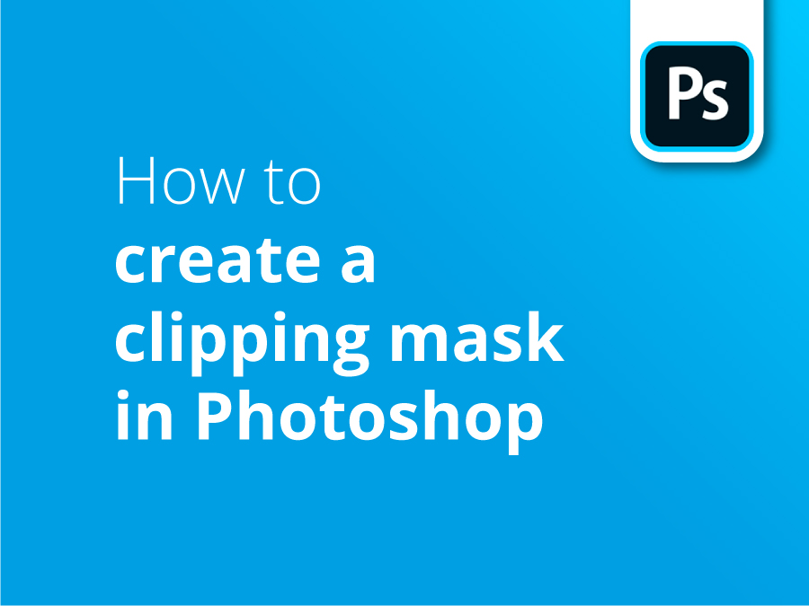 Cómo crear una máscara de recorte en Photoshop