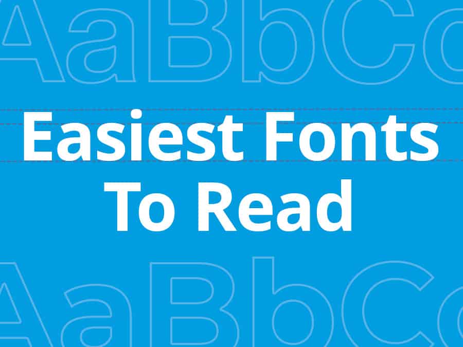 Gemakkelijkste lettertypen om te lezen